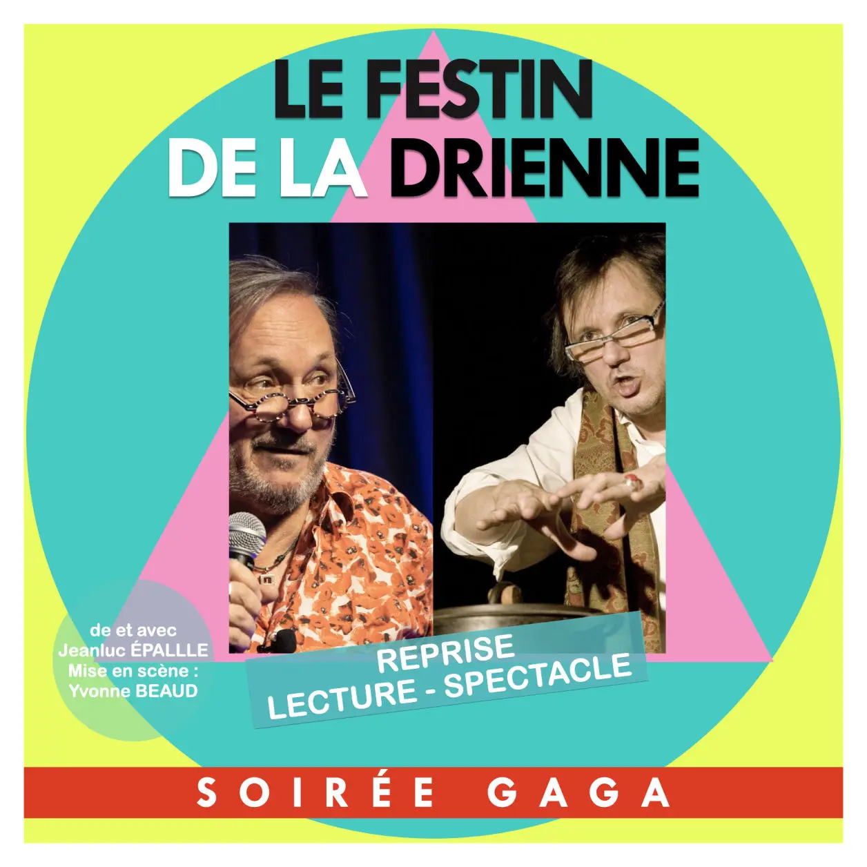 LE FESTIN DE LA DRIENNE