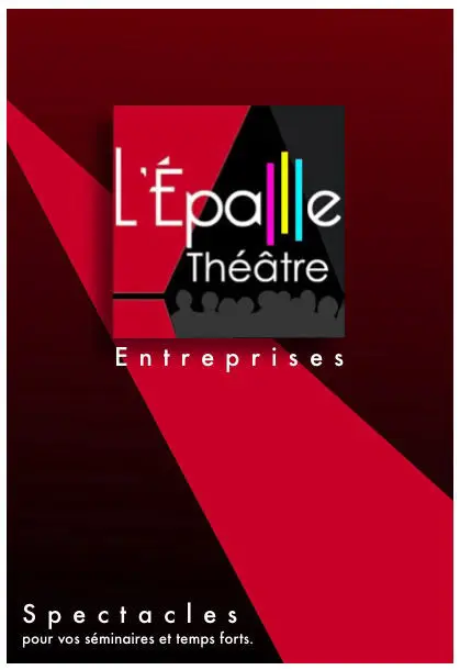 Épallle Théâtre entreprise