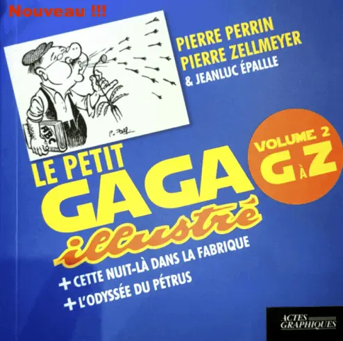 Le petit gaga illustré de G à Z volume 2