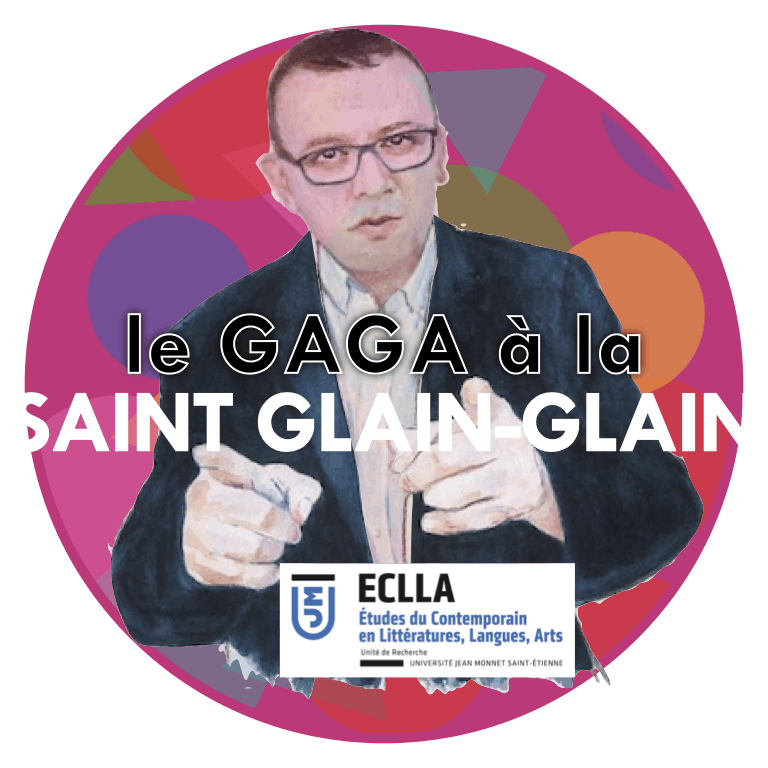 Le gaga à la saint glain glain